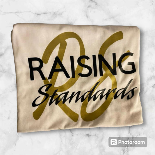Raising Standards T-shirt